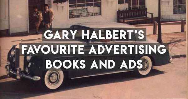 Gary Halbert's Favourite Recommended Copywriting Books & Ads